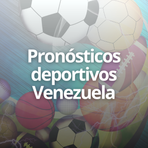 Pronósticos Deportivos Venezuela